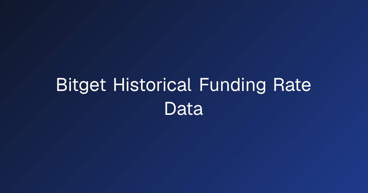 Bitget Historical Funding Rate Data | CryptoHFTData